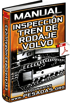 Manual de Tren de Rodaje de Excavadoras Volvo – Inspección y Medición de Desgaste