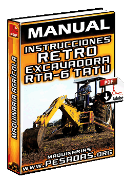 Manual de Instrucciones en Retroexcavadora RTA-6 Tatu Agrícola