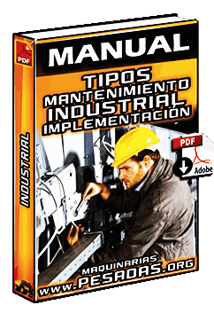 Manual de Mantenimiento Industrial, Tipos e Implementación