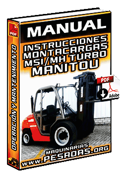 Manual de Montacargas MSI y MH Manitou – Operación, Mantenimiento y Seguridad