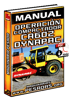 Manual de Operación del Rodillo Compactador Vibratorio CA602 Dynapac