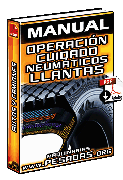 Manual de Operación y Cuidado de Llantas de Camiones y Automóviles