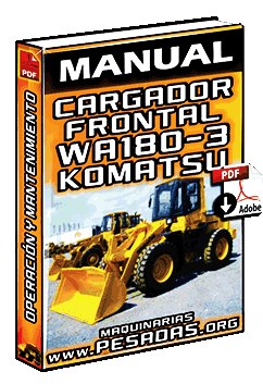 Manual de Operación y Mantenimiento del Cargador Frontal WA180-3 Komatsu