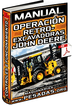 Manual: Operación de Retroexcavadoras John Deere – Controles e Funcionamiento