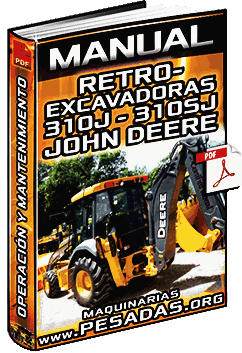 Manual de Retroexcavadoras 310J y 310SJ John Deere – Operación y Mantenimiento