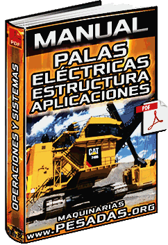 Manual de Palas de Cable – Estructura, Operaciones, Sistemas y Aplicaciones