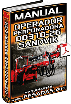 Manual de Perforadora DD310-26 Sandvik – Instrucción en Operación y Perforación