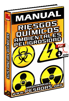 Manual de Riesgos Químicos Ambientales – Peligrosidad y Sustancias Químicas
