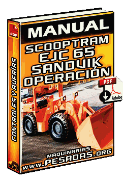 Manual de Scooptram EJC 65 Sandvik – Operación, Mantenimiento y Seguridad