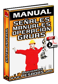 Manual de Sistema de Señales Manuales para la Operación de Grúas Móviles