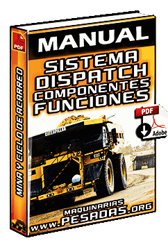 Manual: Sistema Dispatch – Herramientas, Componentes, Funciones y Modelos