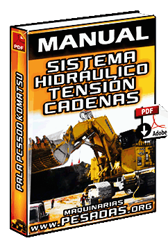 Manual de Sistema Hidráulico de Tensión de Cadenas de la Pala PC5500 Komatsu