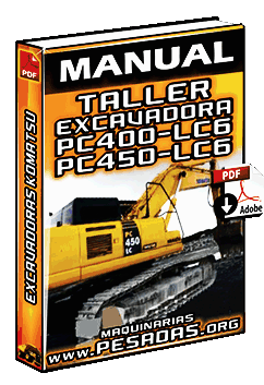 Manual de Taller de Excavadoras Hidráulicas PC400 a PC450 LC-6 Komatsu