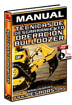 Manual de Técnicas de Desgarramiento con Bulldozer: Inspección y Seguridad