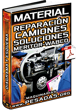 Guia: Reparación de Camiones – Problemas, Soluciones y Diagnóstico Meritor Wabco