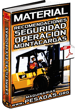 Material: Recomendaciones de Seguridad en la Operación de Montacargas