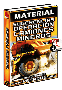 Sugerencias y Consejos de Técnicas de Operación de Camiones Mineros
