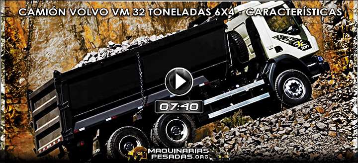 Vídeo del Camión Volquete Volvo VM 32 Toneladas 6×4 – Beneficios y Detalles