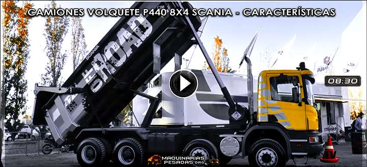 Vídeo de Camiones Volquete P440 8×4 Scania – Características y Beneficios