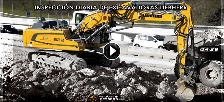 Vídeo de Cómo hacer la Inspección Diaria de Excavadoras R920, R922 y 924 Liebherr