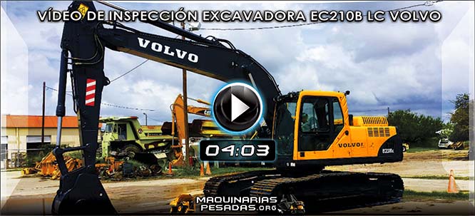 Vídeo de Cómo Inspeccionar la Excavadora Hidráulica EC210B LC Volvo