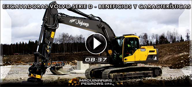 Vídeo de Excavadoras Hidráulicas Volvo Serie D – Beneficios y Características