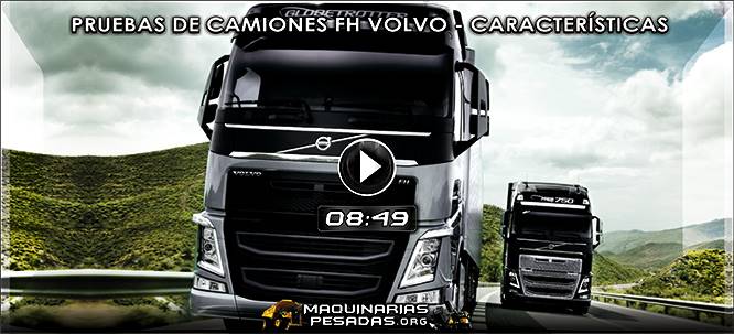 Vídeo de Test y Pruebas de Camiones FH Volvo – Beneficios y Características