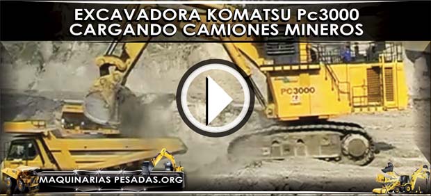 Excavadora Komatsu PC3000 cargando Camiones Mineros